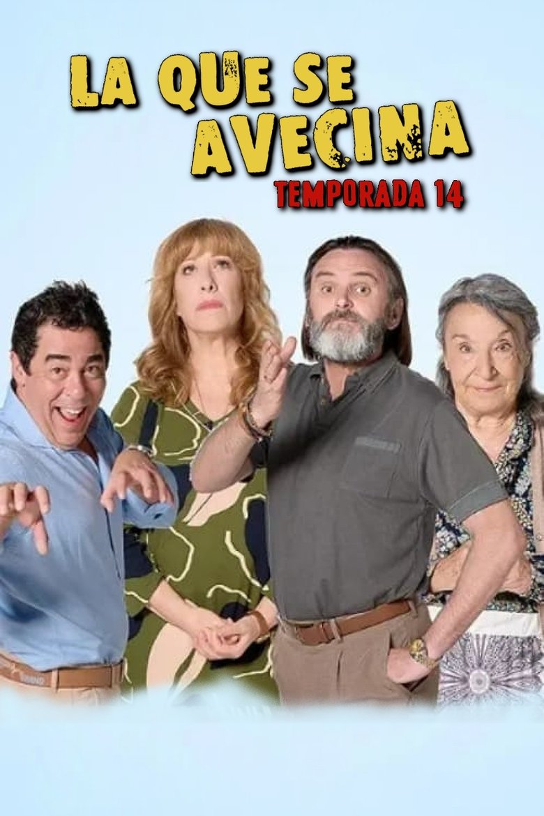 Poster of Episodes in La Que Se Avecina - Season 14 - Season 14