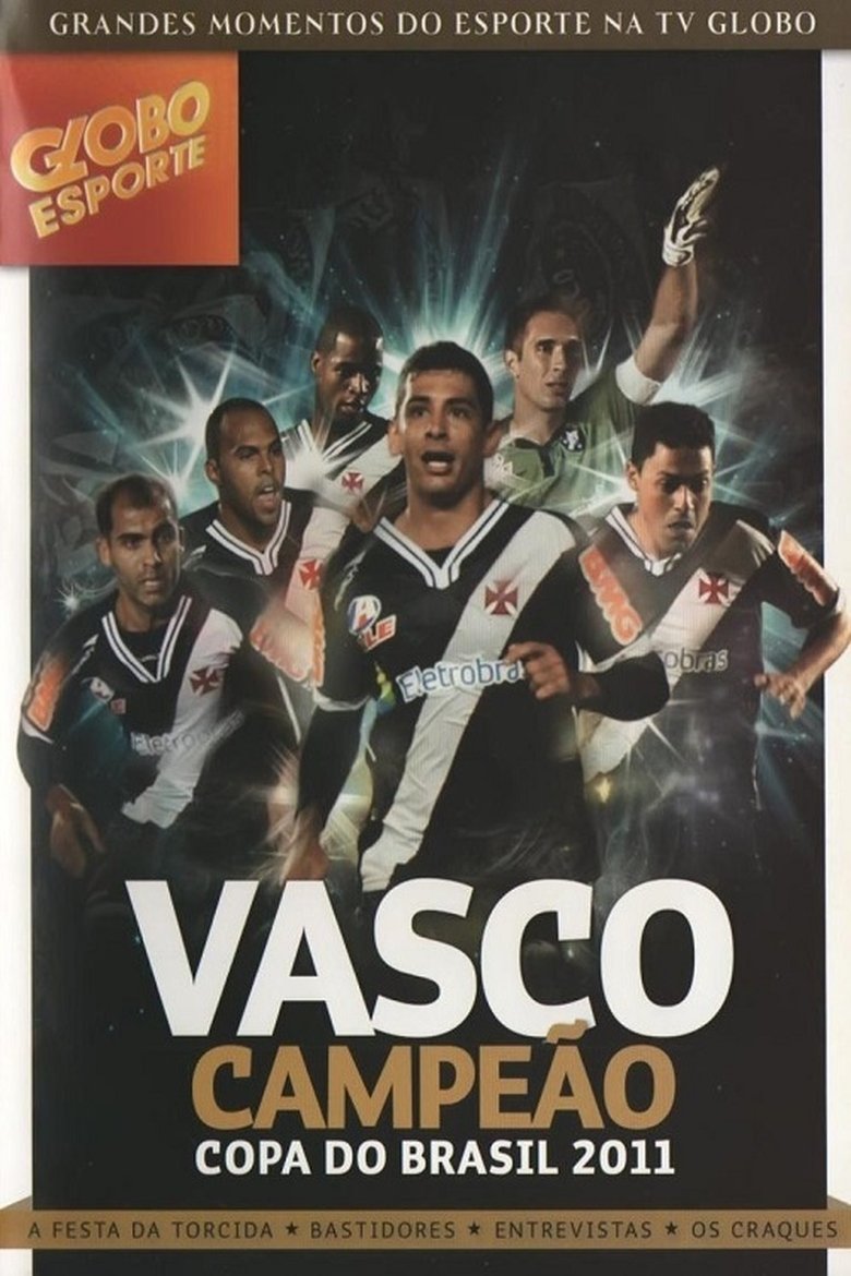 Poster of Vasco: Campeão da Copa do Brasil 2011