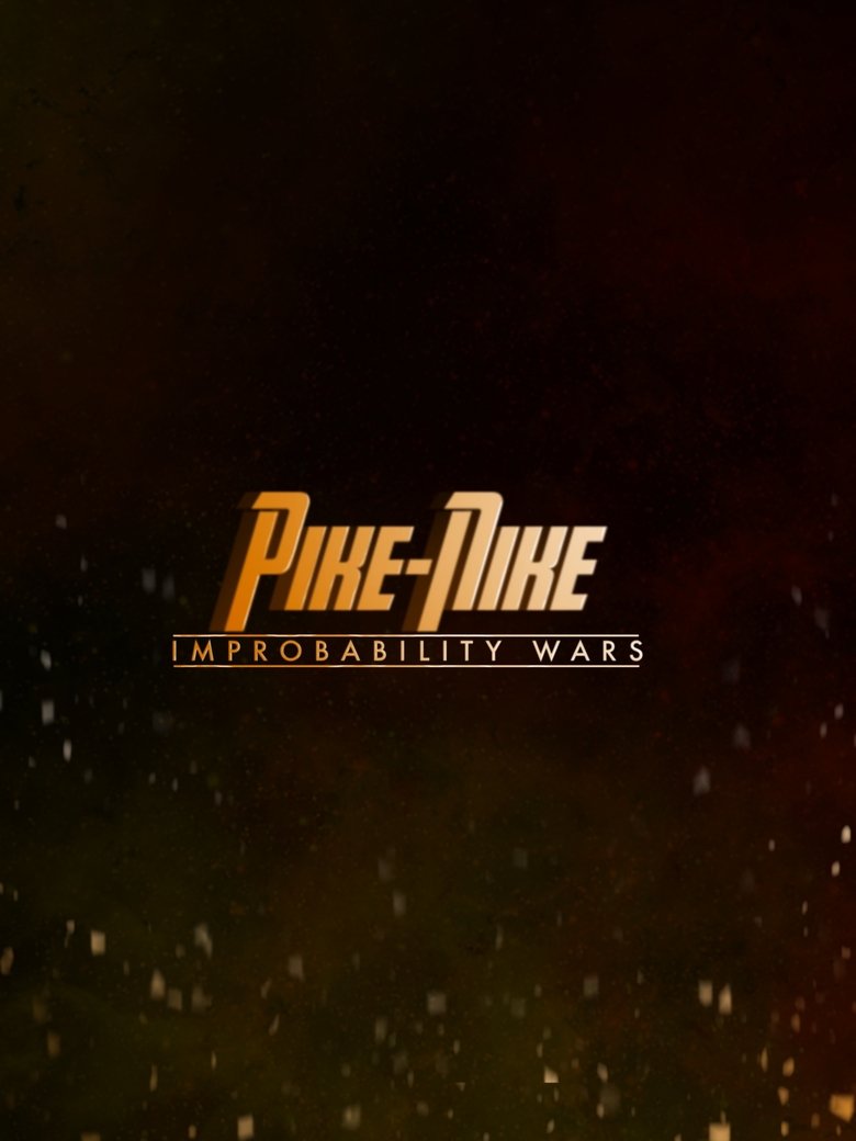 Poster of PIKE-NIKE : Improbability Wars