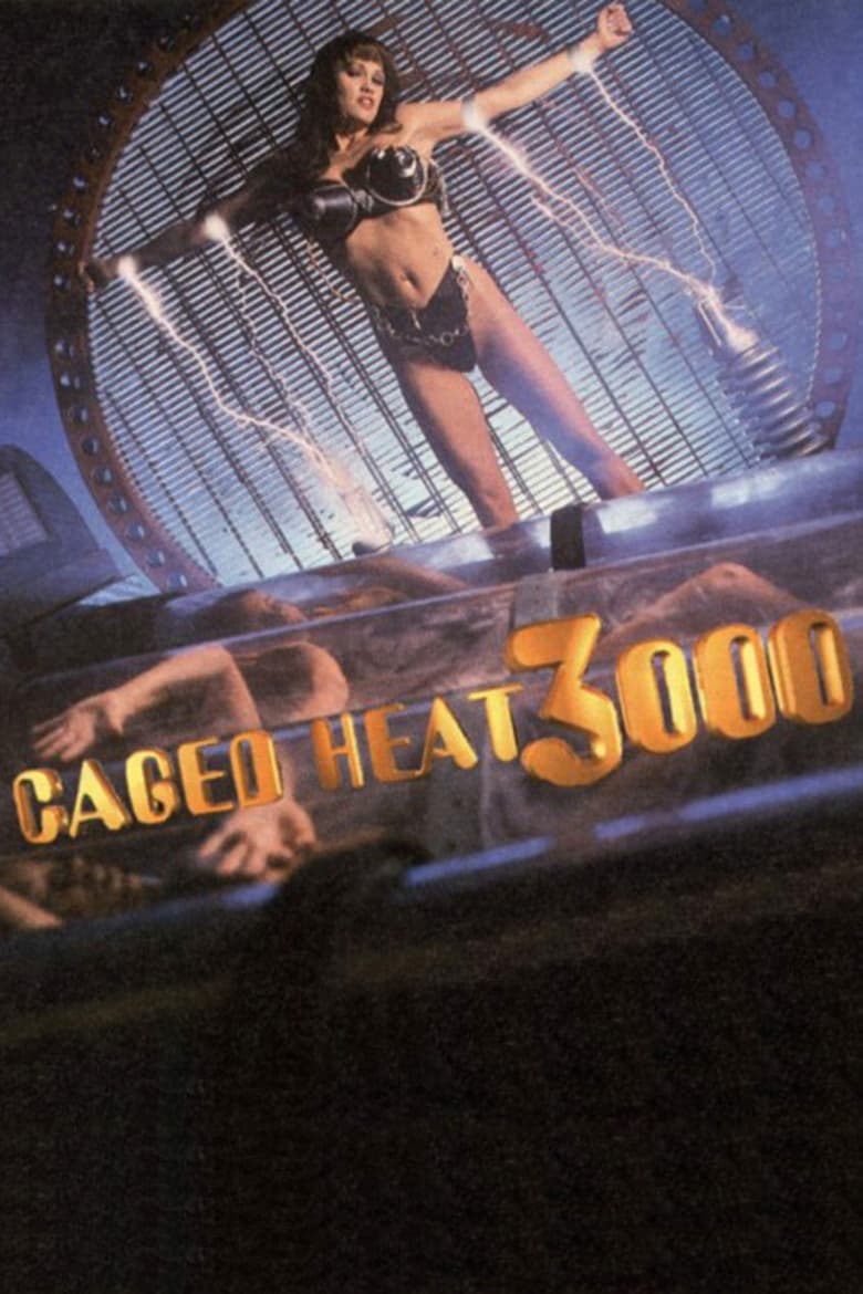 Poster of Caged Heat 3000