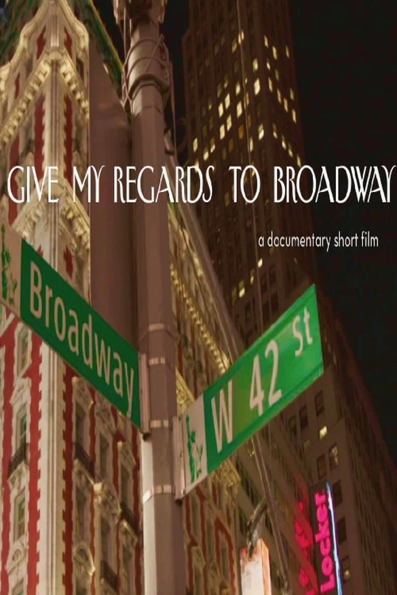 Poster of Give My Regards to Broadway