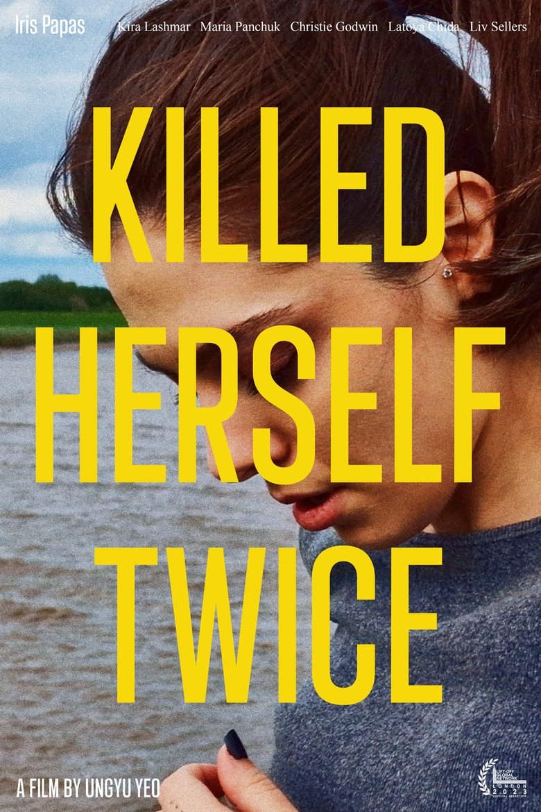 Poster of Killed Herself Twice