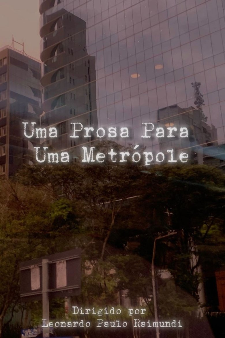 Poster of Uma Prosa Para Uma Metrópole