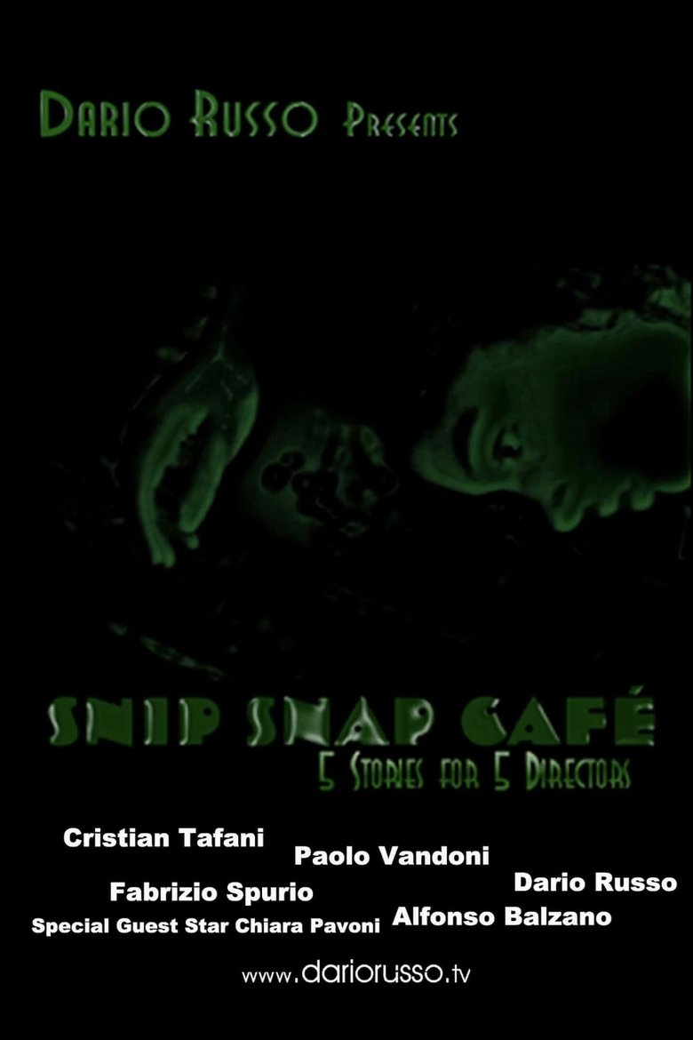 Poster of Snip Snap Cafe': 5 Stories for 5 Directors