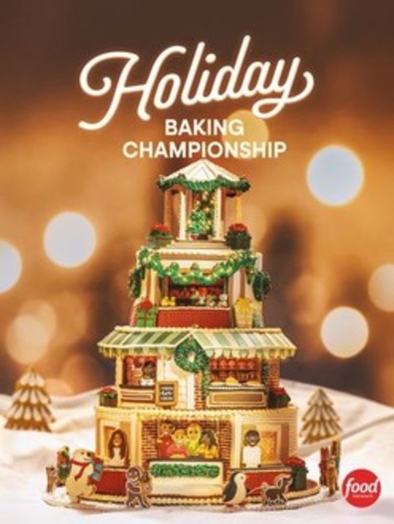 Poster of Episodes in Holiday Baking Championship - Season 12 - Season 12