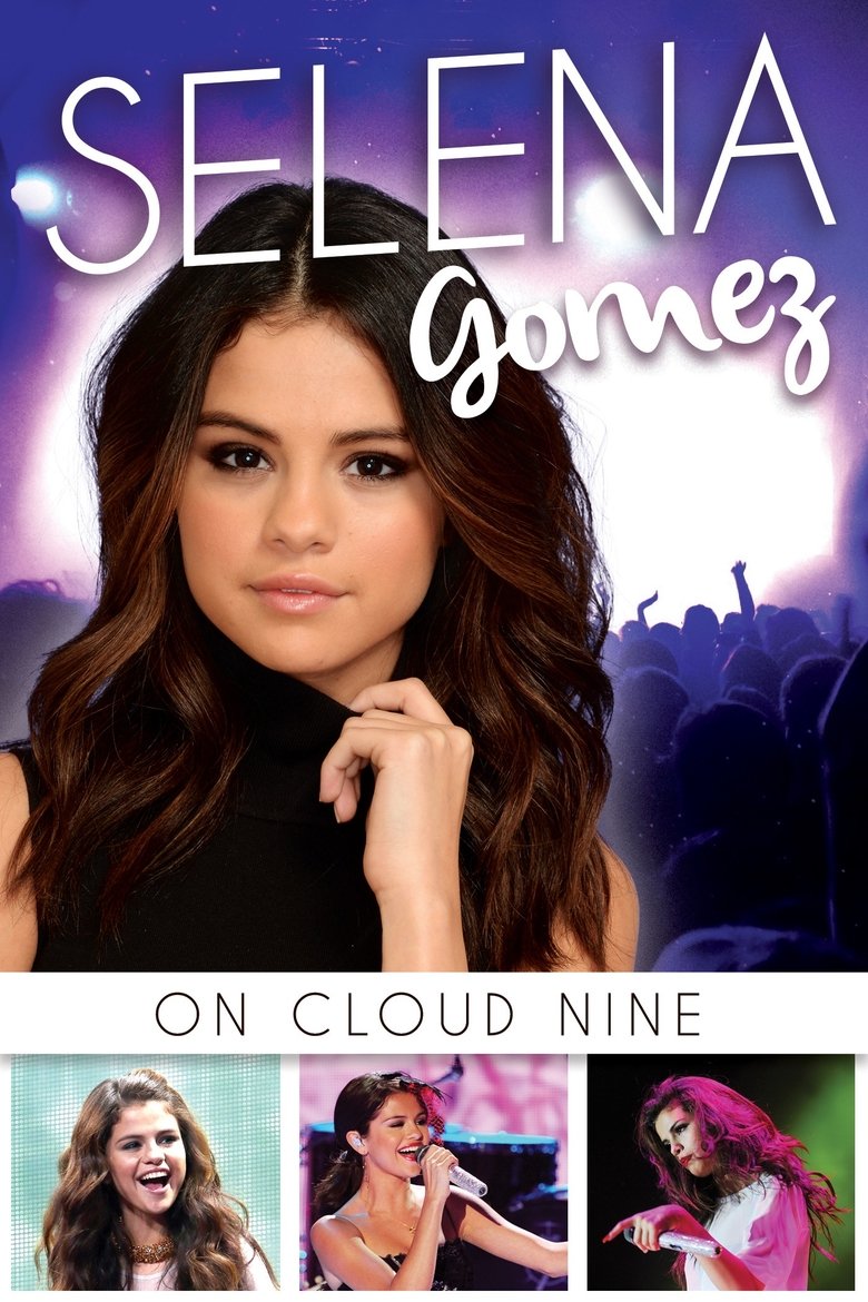 Poster of Selena Gómez: On Cloud Nine