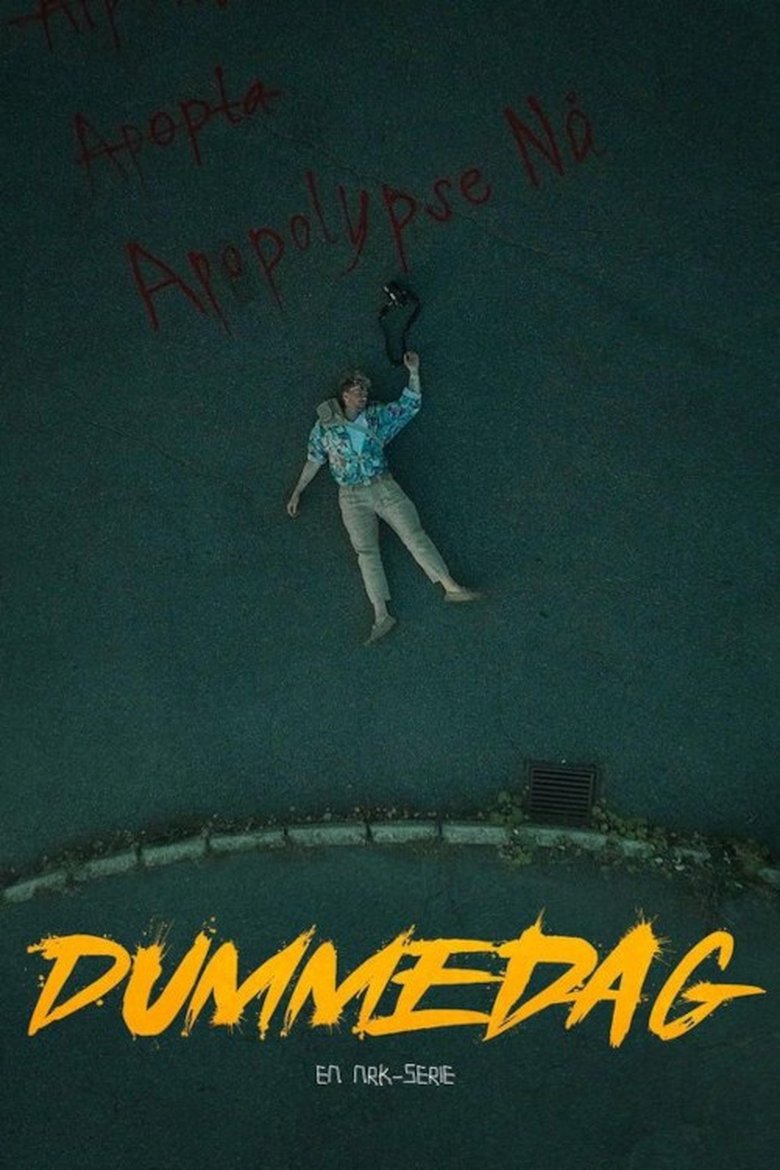 Poster of Episodes in Dumbsday - Season 1 - Season 1