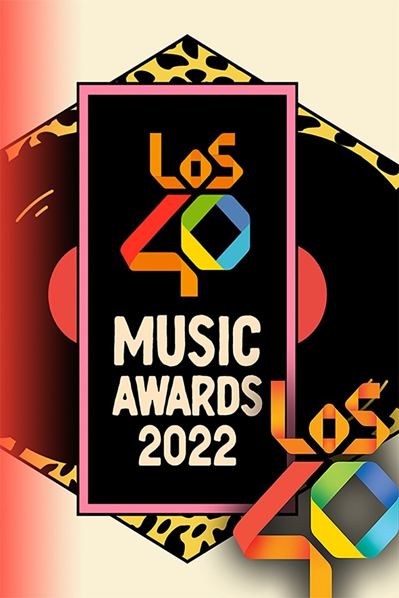 Poster of Episodes in LOS40 Music Awards - Season 17 - Season 17