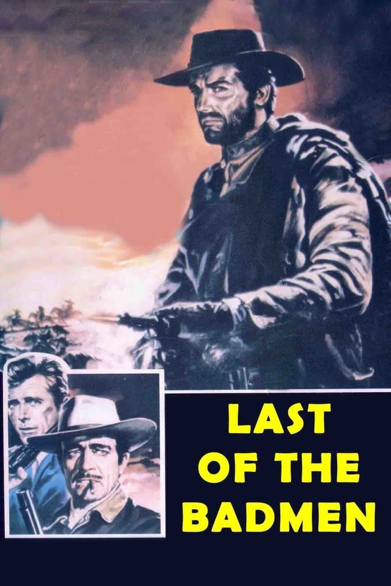 Poster of Last of the Badmen