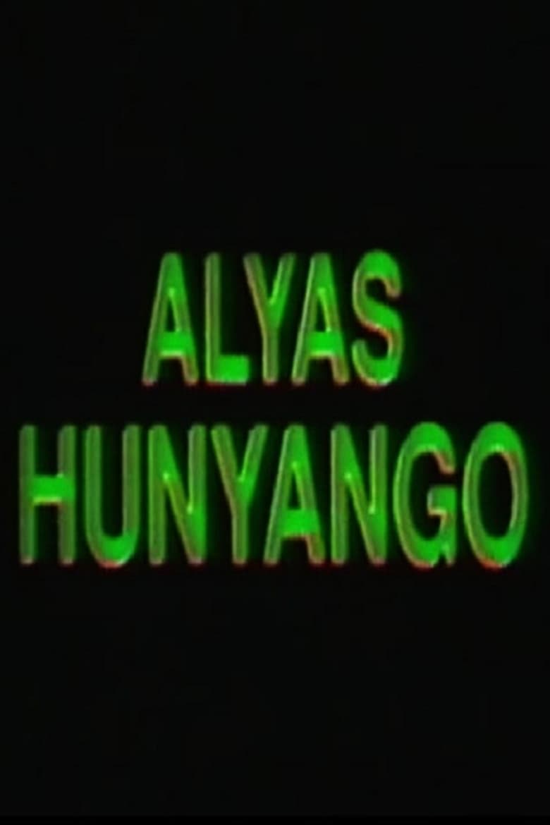 Poster of Alyas Hunyango