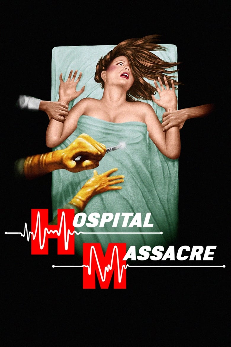 Poster of Hospital Massacre