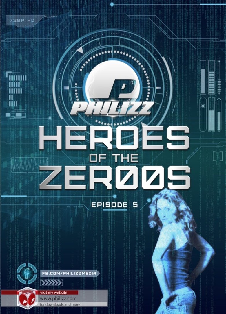 Poster of Heroes Of The Zer00s - Episode 5