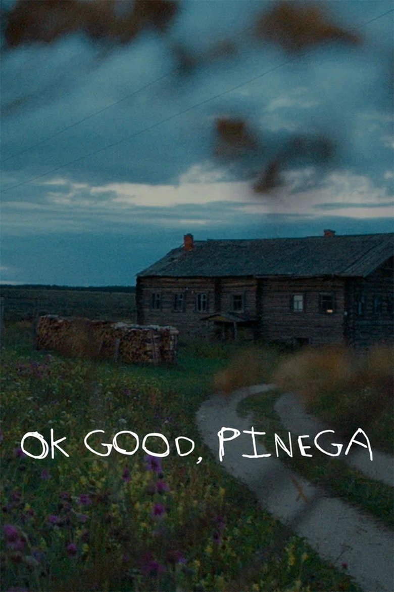 Poster of OK Good, Pinega