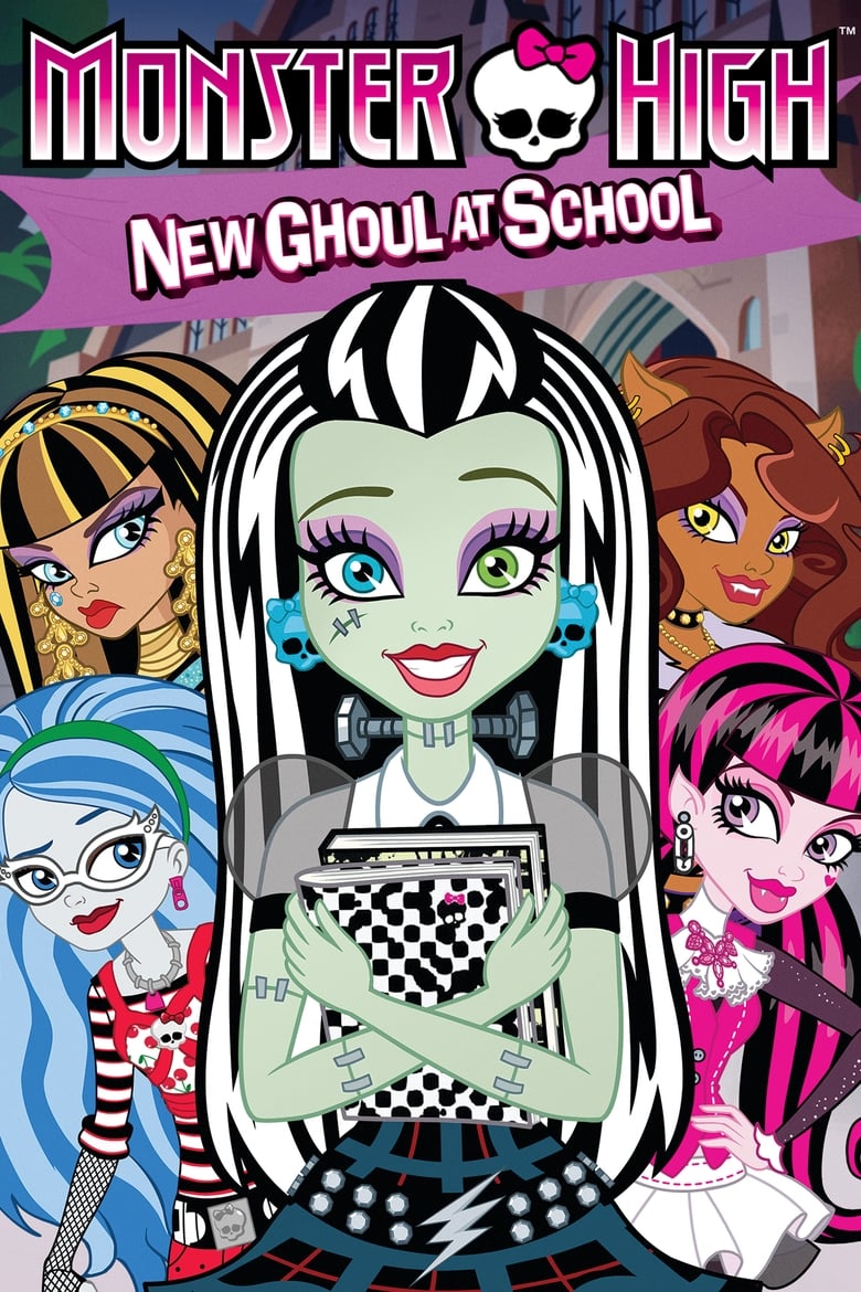 Poster of Monster High: New Ghoul at School