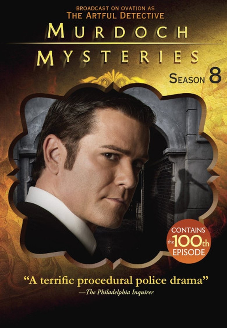 Poster of Cast and Crew in Murdoch Mysteries - Murdoch Takes Manhattan (Season 8 - Episode 5) - Murdoch Takes Manhattan