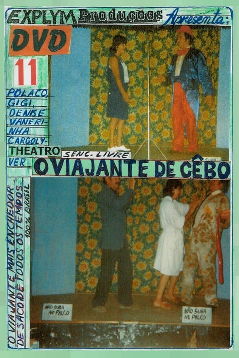 Poster of O Viajante de Sebo