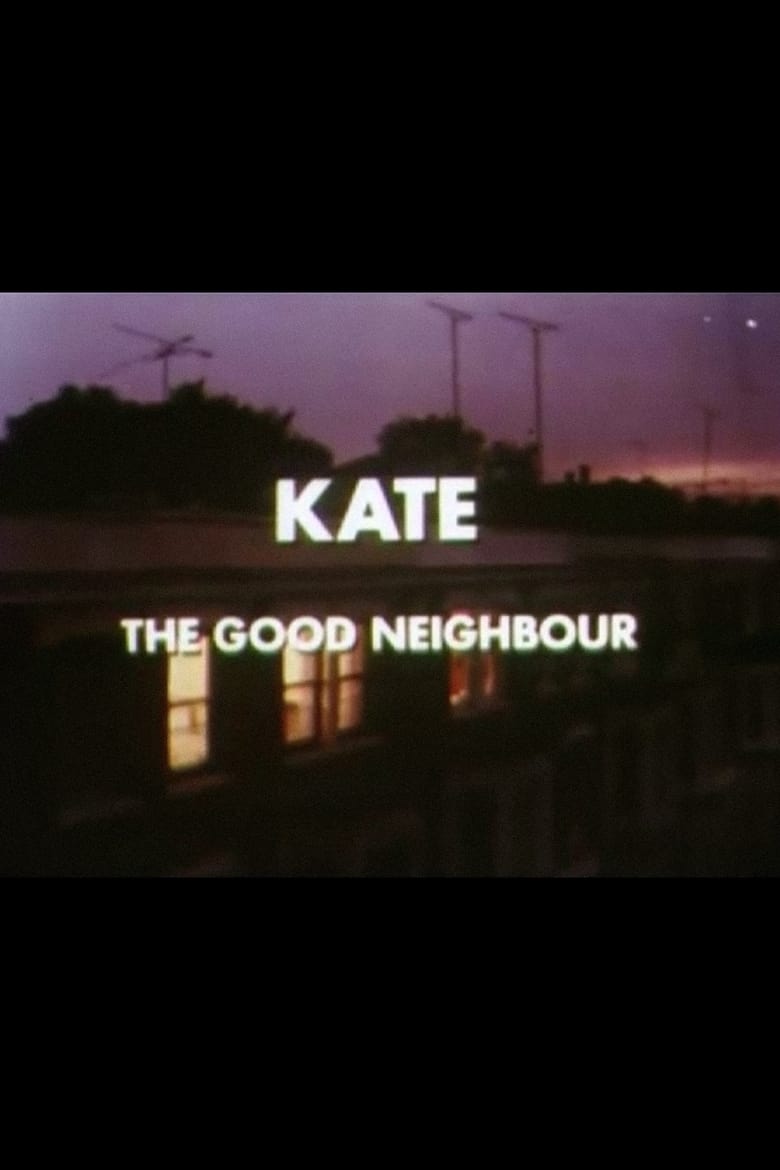 Poster of Kate the Good Neighbour