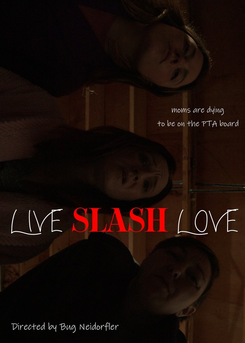Poster of Live Slash Love