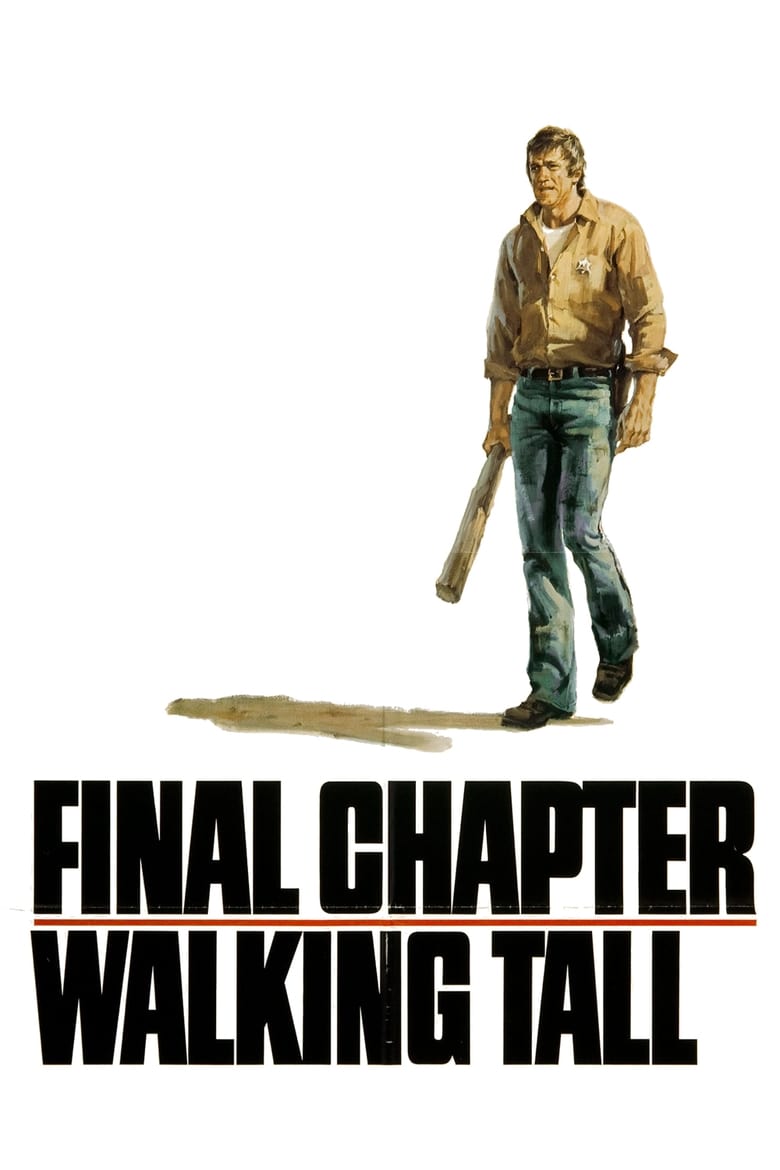 Poster of Final Chapter---Walking Tall