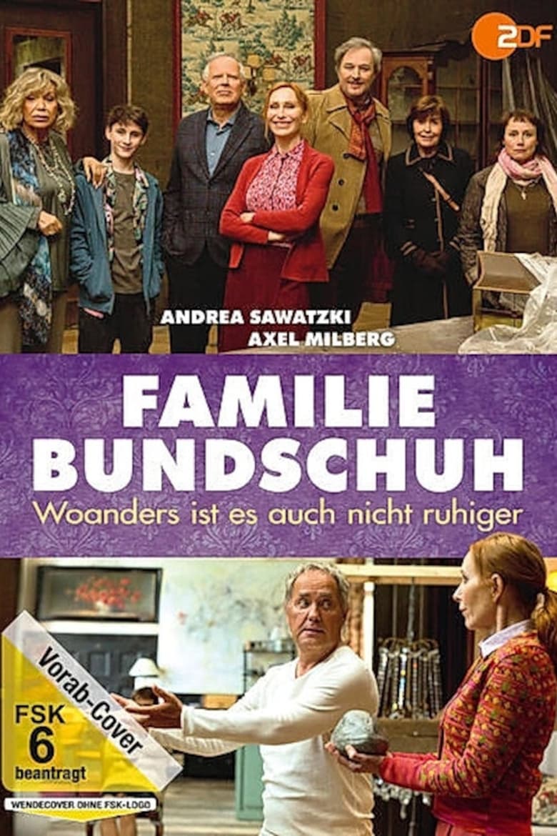 Poster of Familie Bundschuh – Woanders ist es auch nicht ruhiger