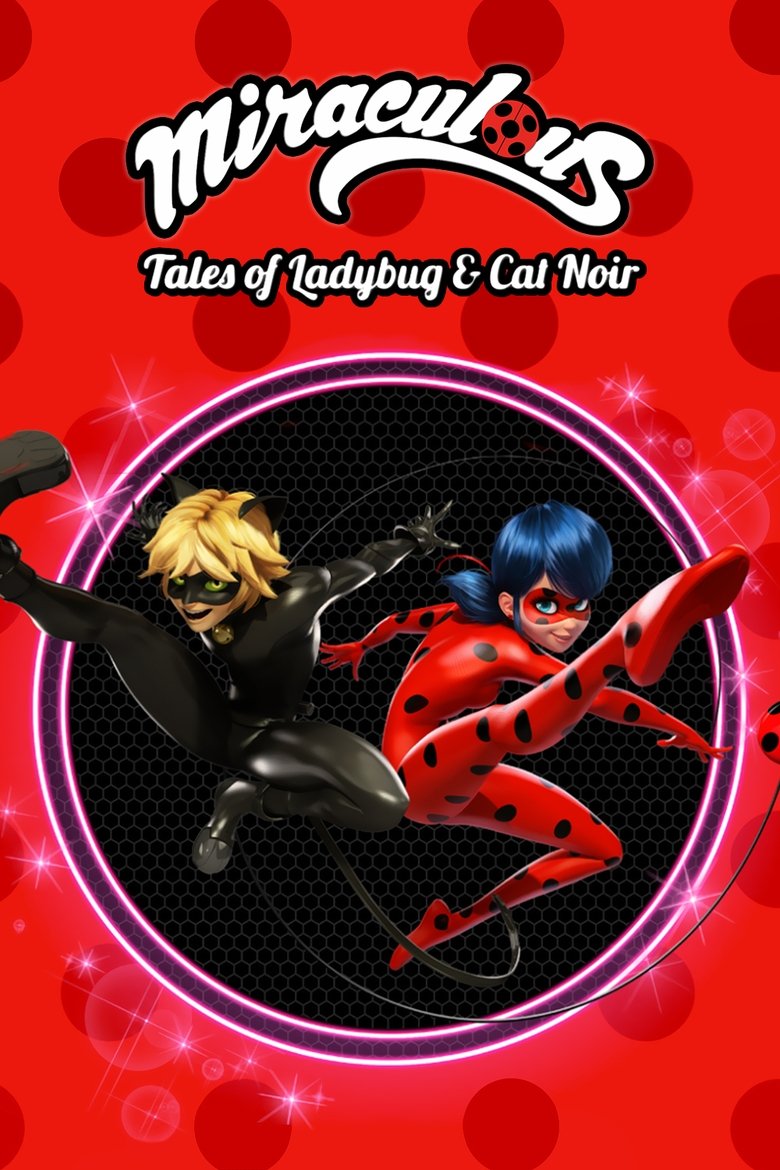 Poster of Episodes in Miraculous  Tales Of Ladybug & Cat Noir - Season 3 - Season 3