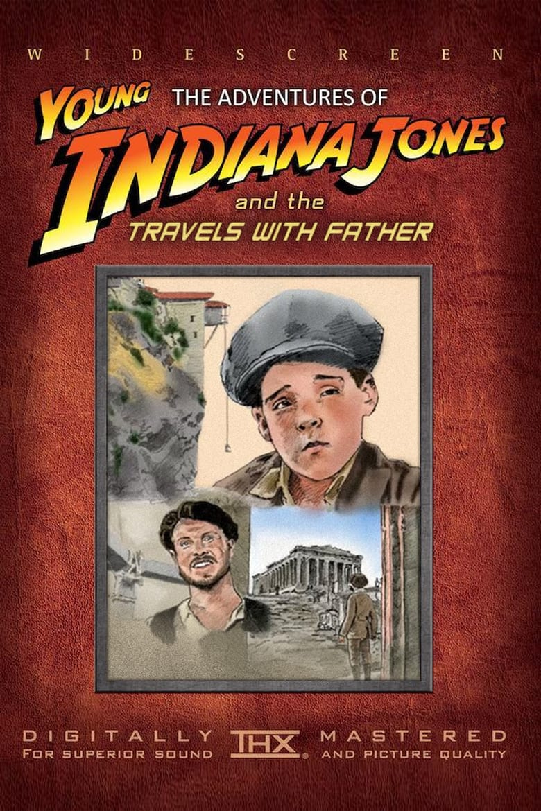 Poster of The Adventures of Young Indiana Jones: Travels with Father