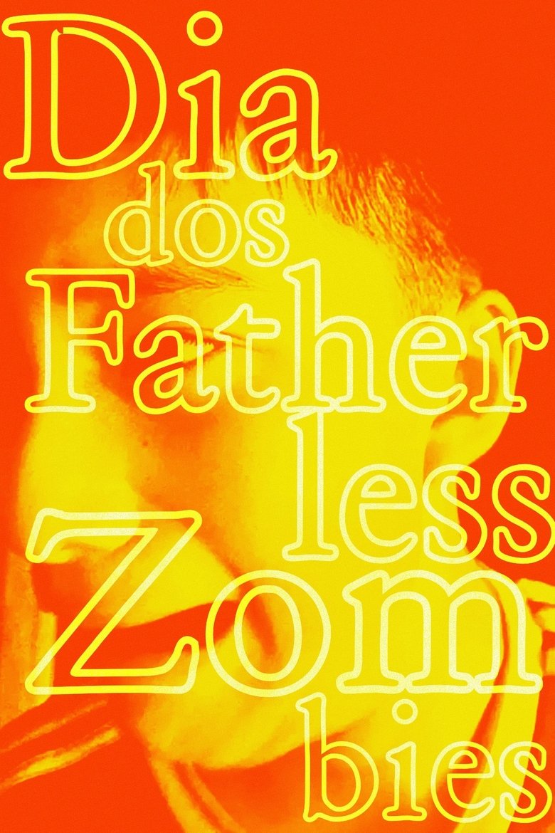 Poster of Day of the Fatherless Zombies
