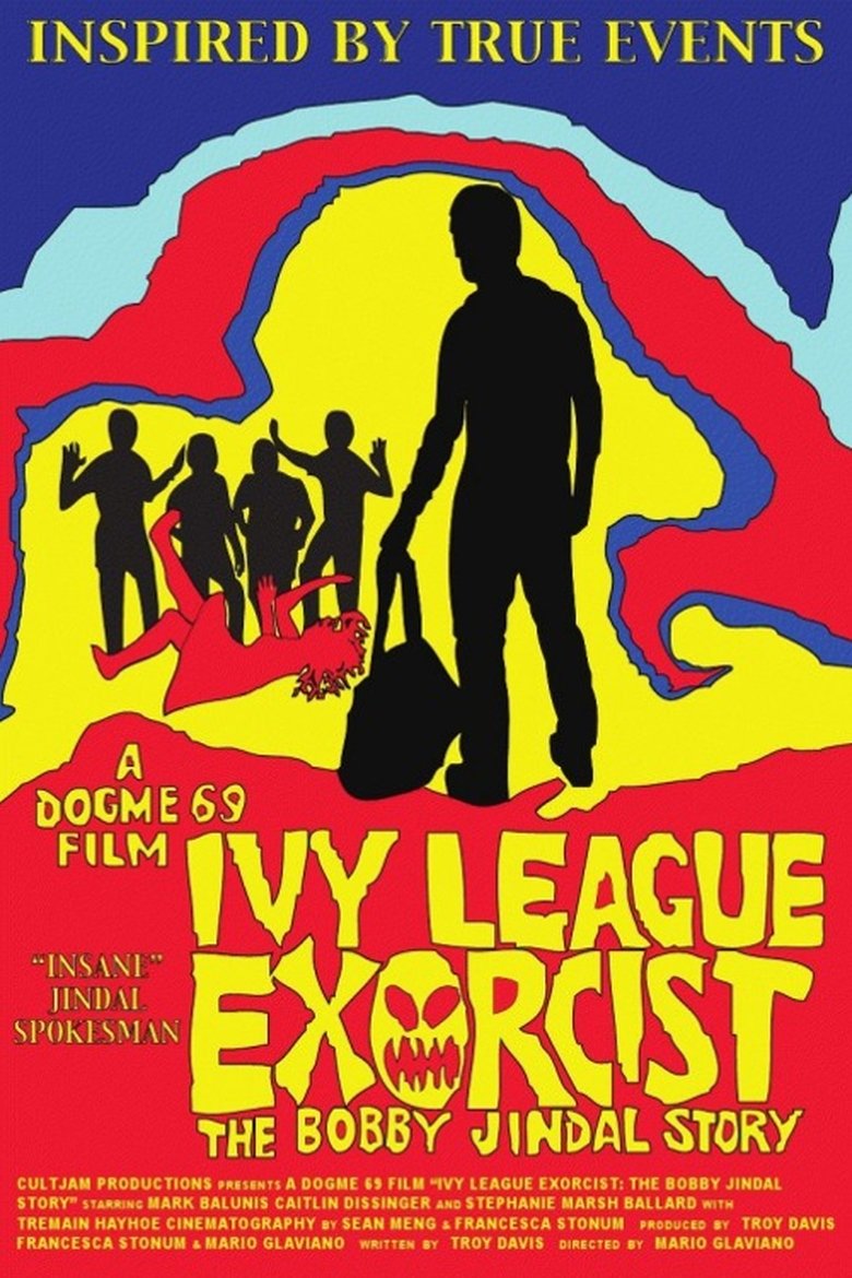 Poster of Ivy League Exorcist: The Bobby Jindal Story