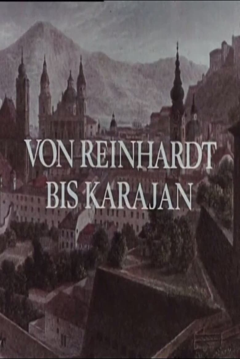 Poster of Von Reinhardt bis Karajan - 50 Jahre Salzburger Festspiele