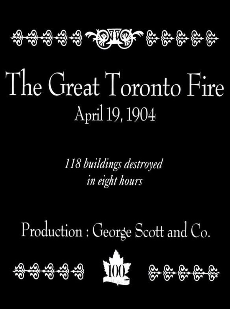 Poster of The Great Toronto Fire, Toronto, Canada, April 19, 1904
