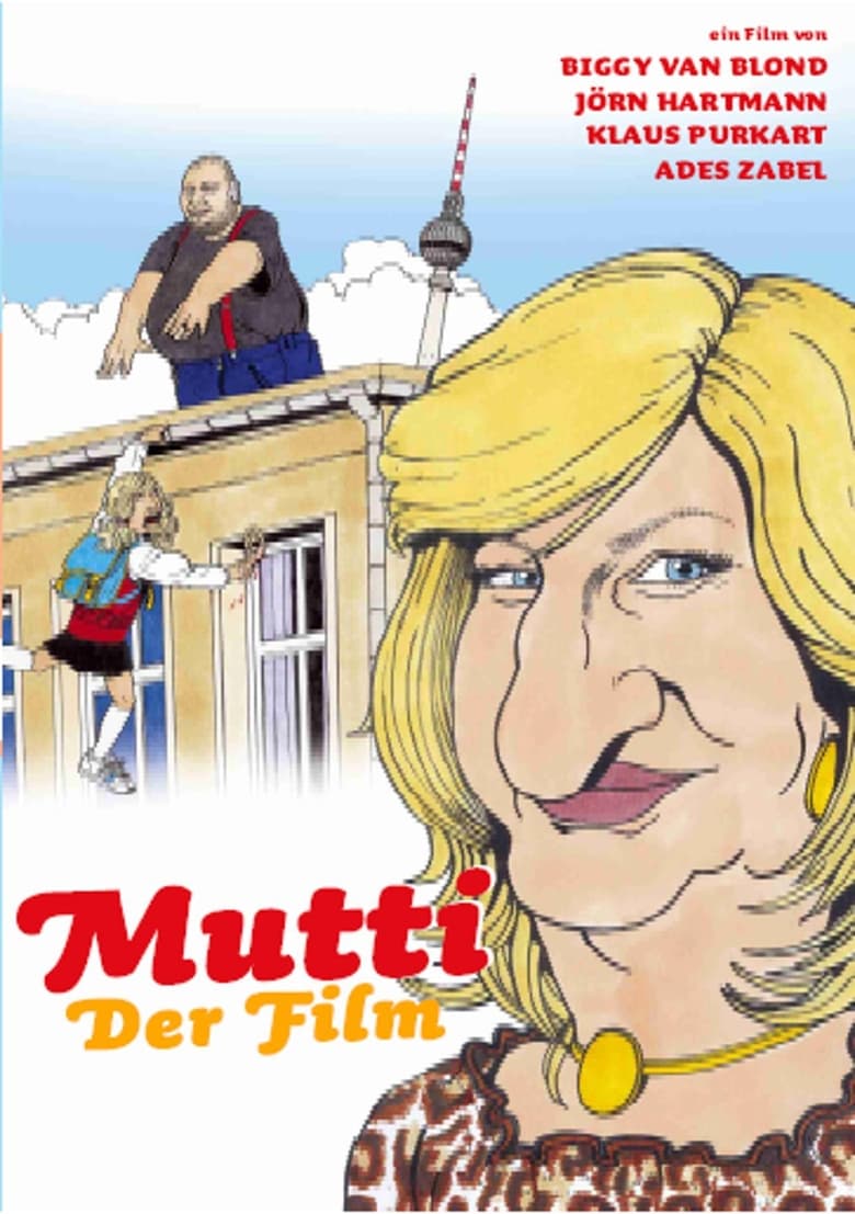 Poster of Mutti - Der Film
