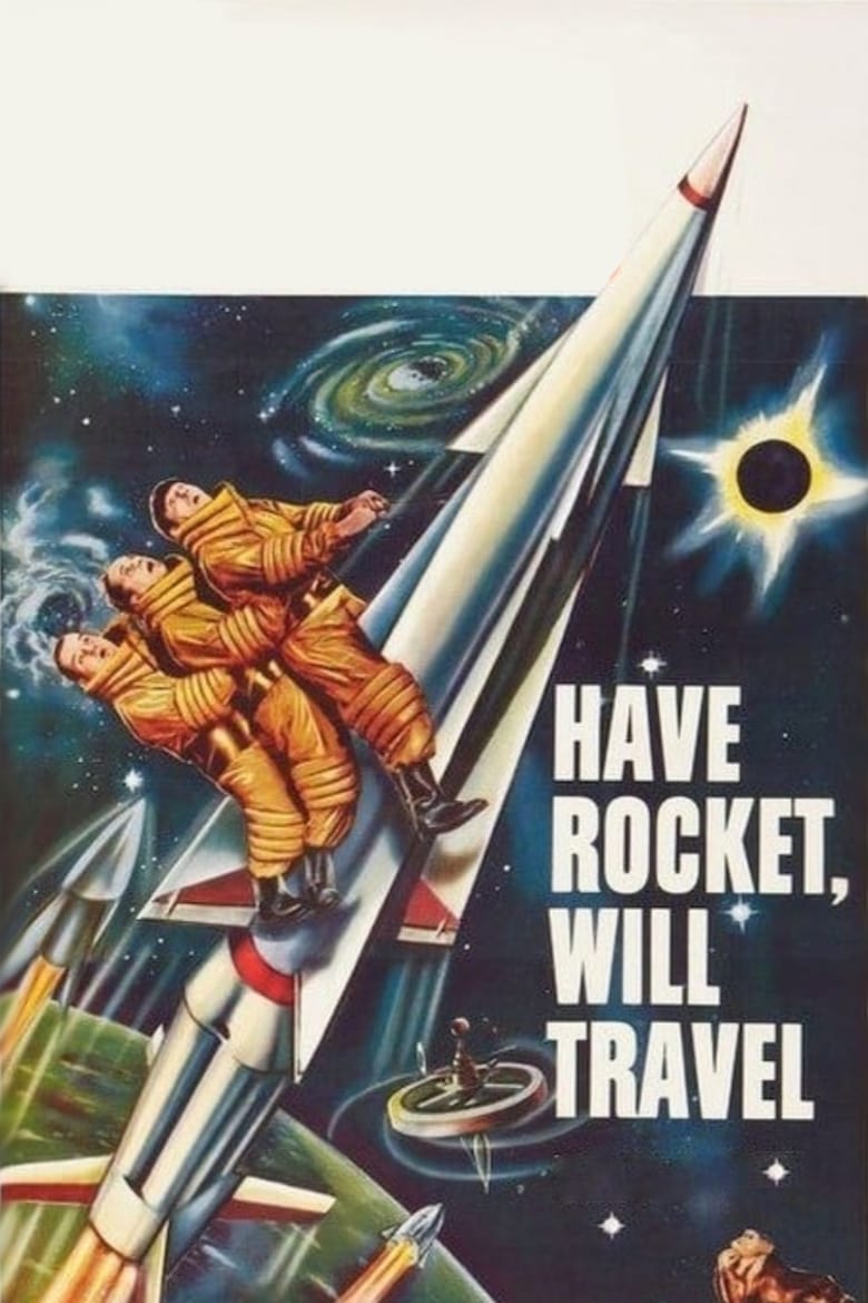 Poster of Have Rocket, Will Travel