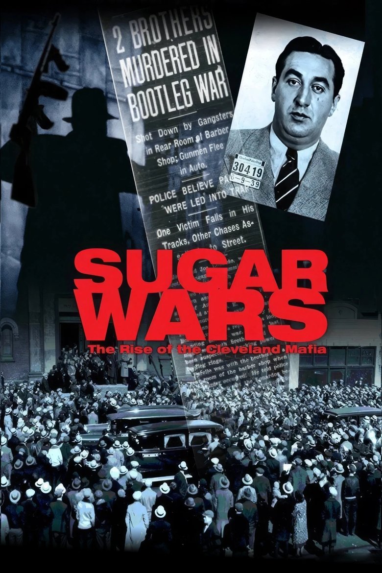 Poster of Sugar Wars - The Rise of the Cleveland Mafia
