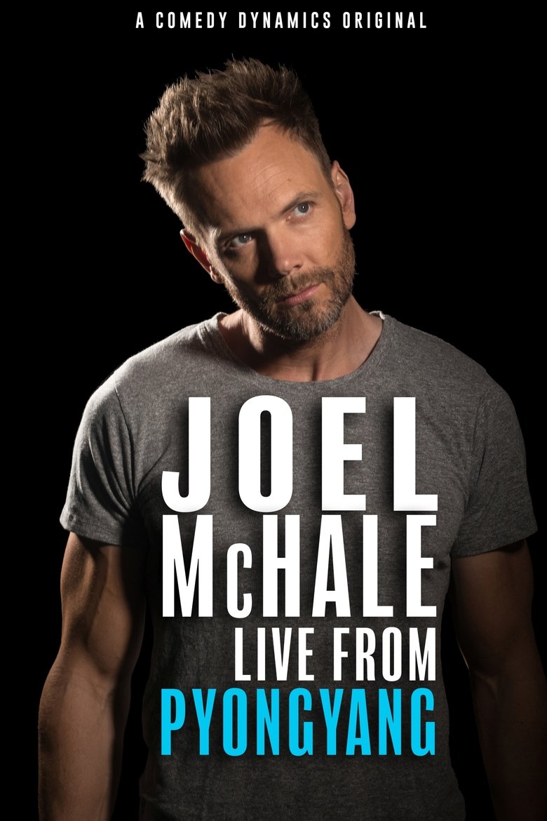 Poster of Joel McHale: Live from Pyongyang
