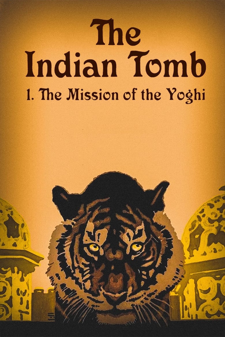 Poster of The Indian Tomb, Part I: The Mission of the Yogi