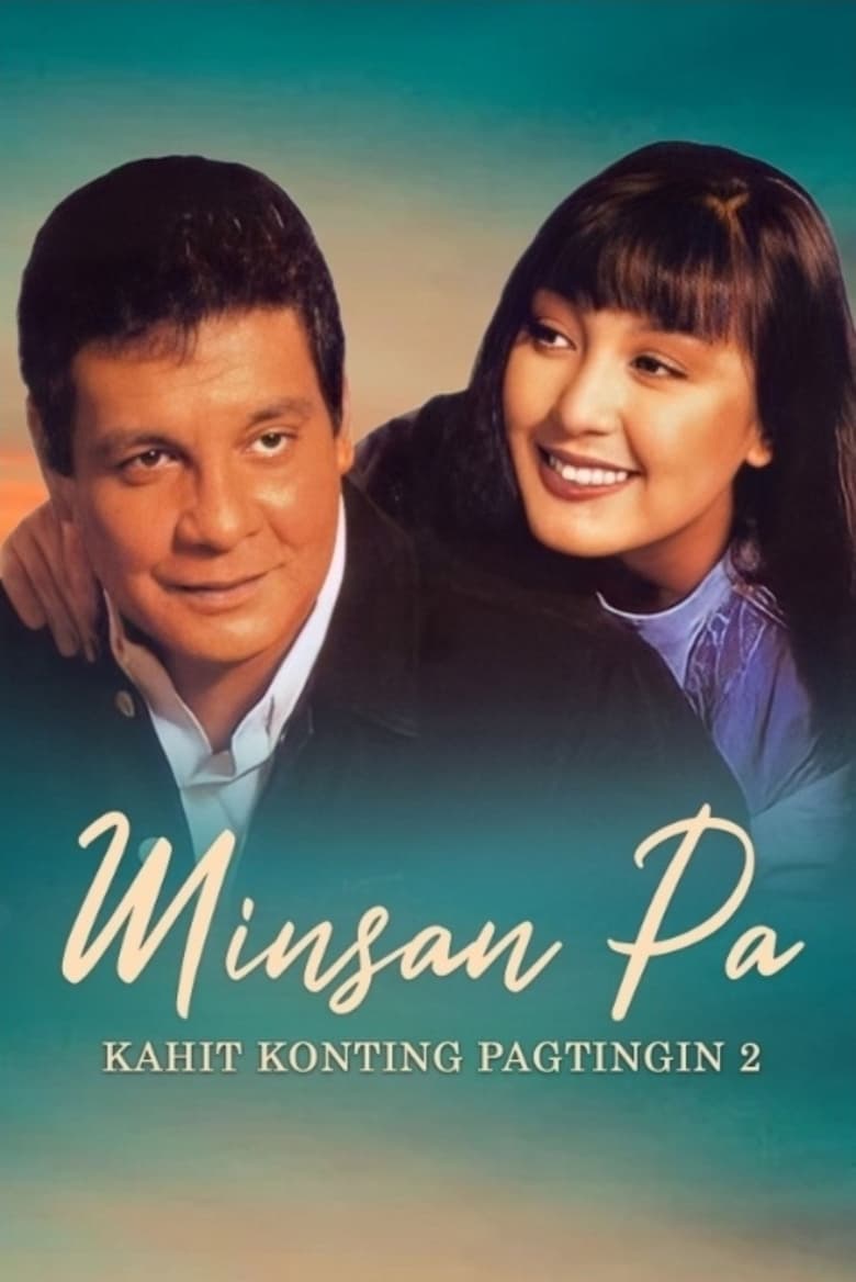 Poster of Minsan Pa: Kahit Konting Pagtingin 2