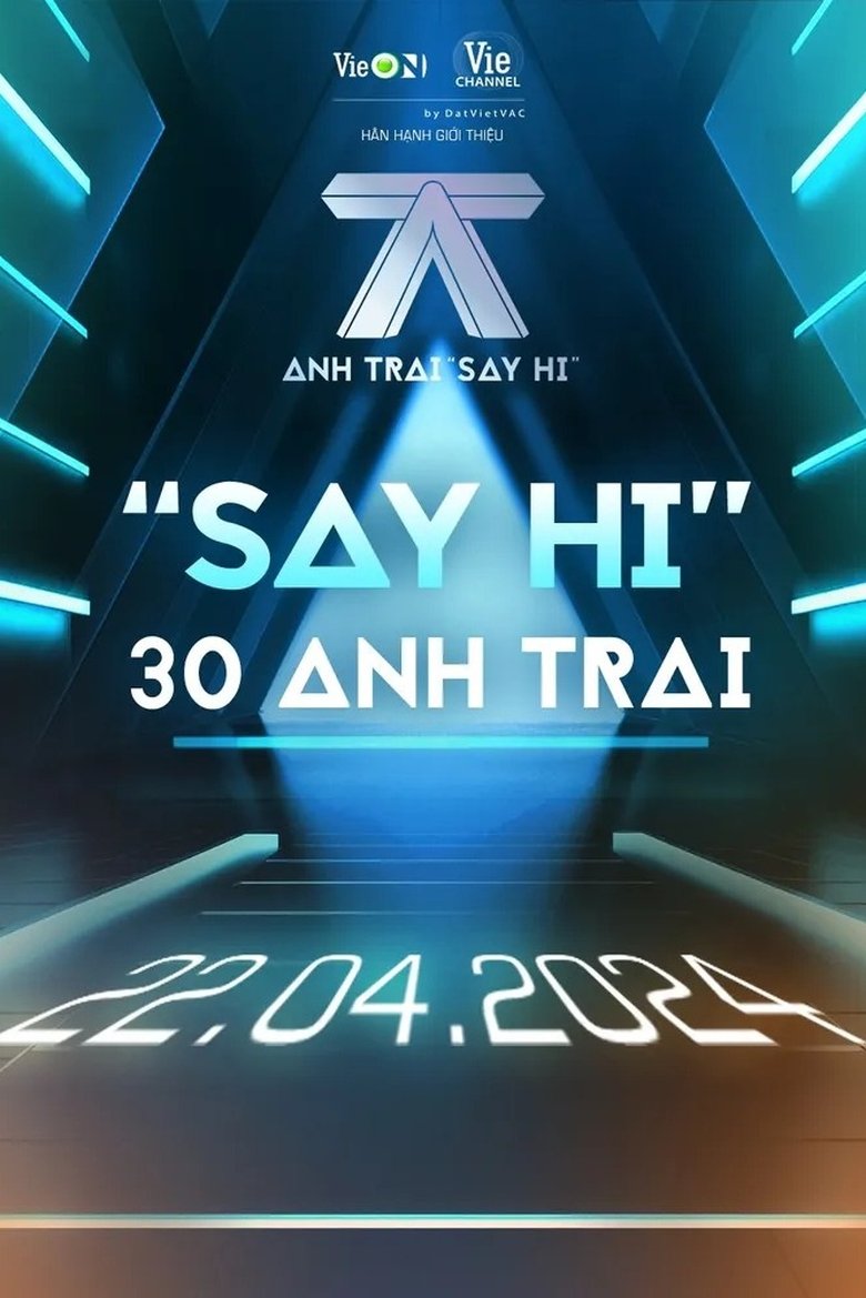 Poster of Anh Trai "Say Hi"