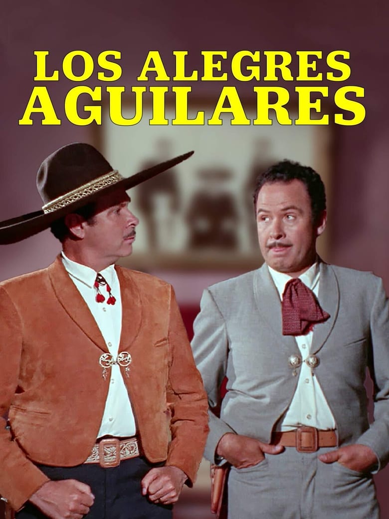 Poster of Los alegres Aguilares