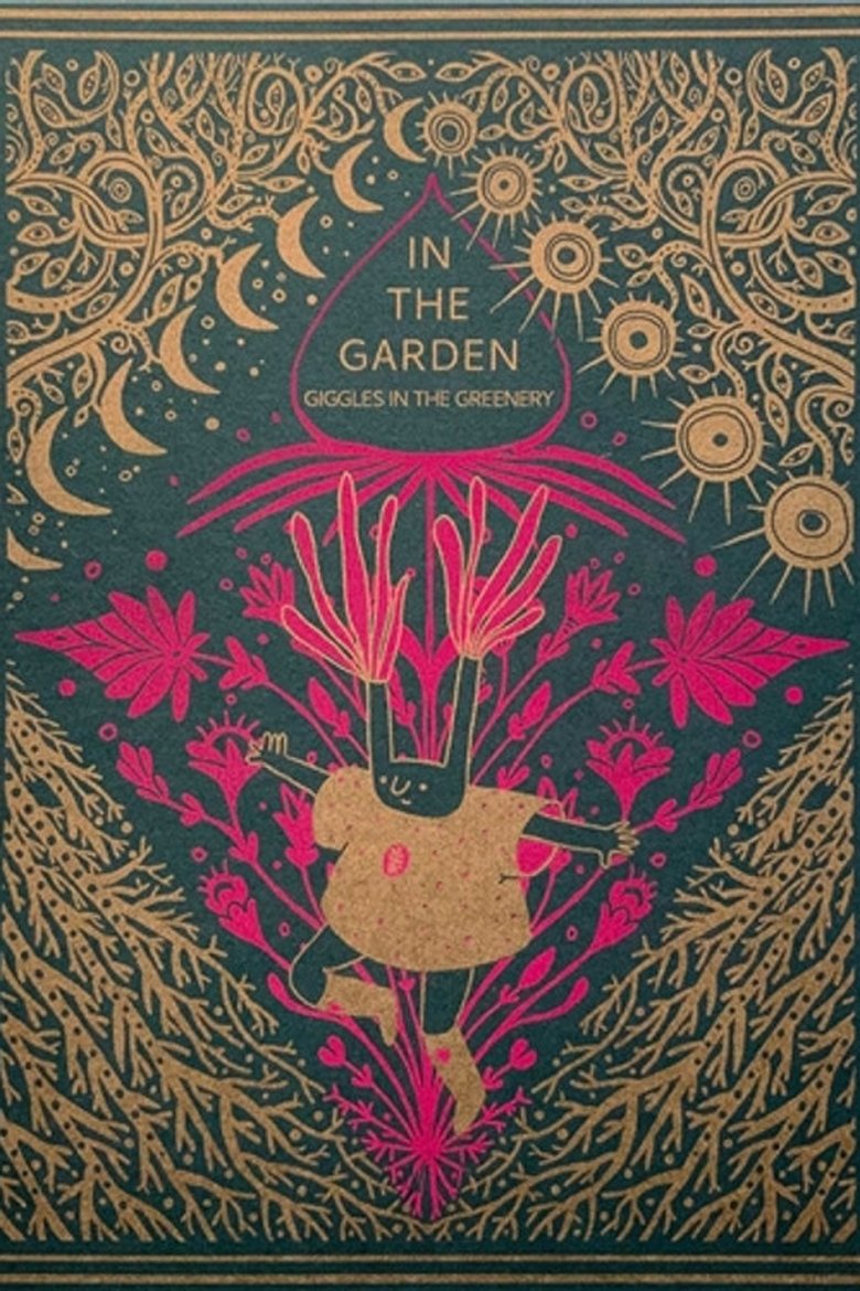 Poster of In The Garden: Giggles In The Greenery