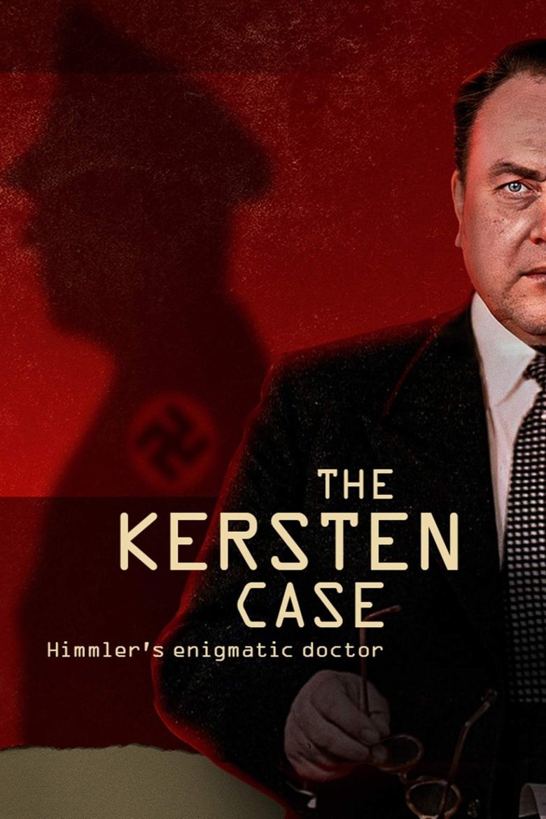 Poster of L’Affaire Kersten : l’énigmatique docteur d’Himmler