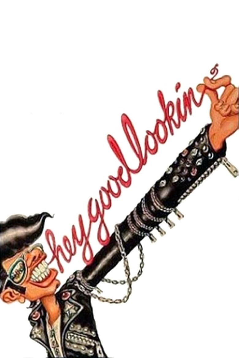 Poster of Hey Good Lookin'