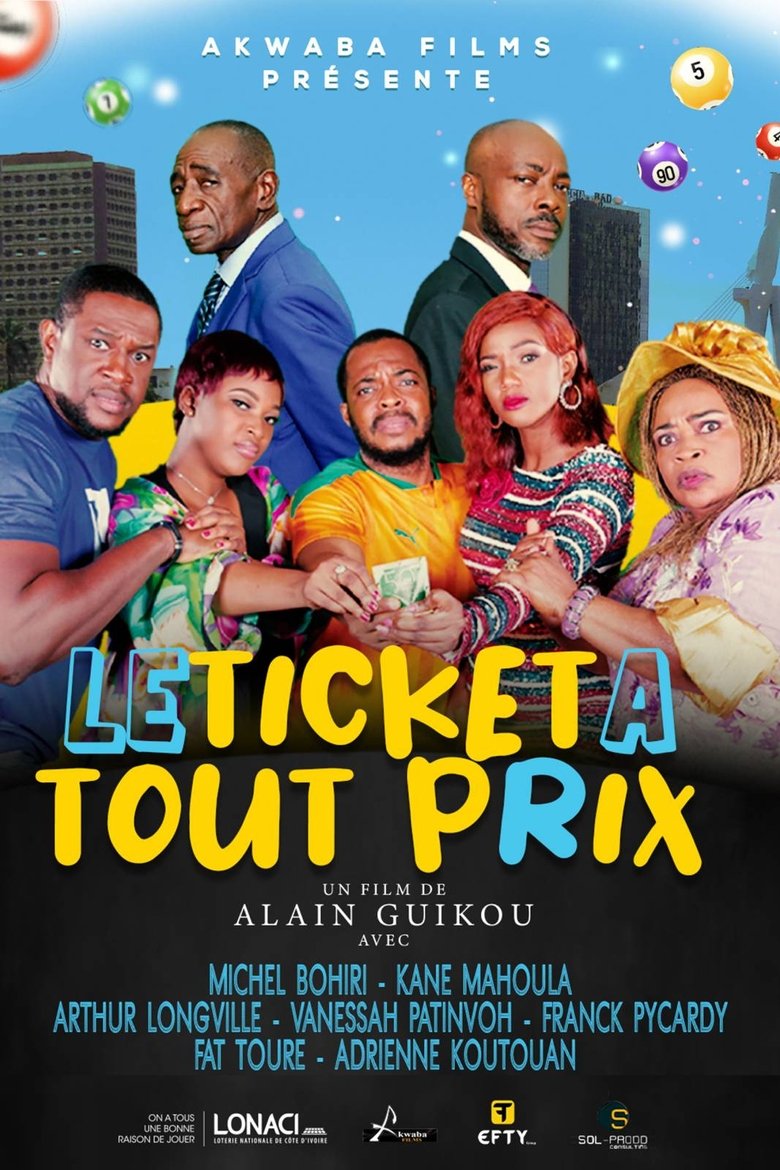 Poster of Le Ticket à tout prix