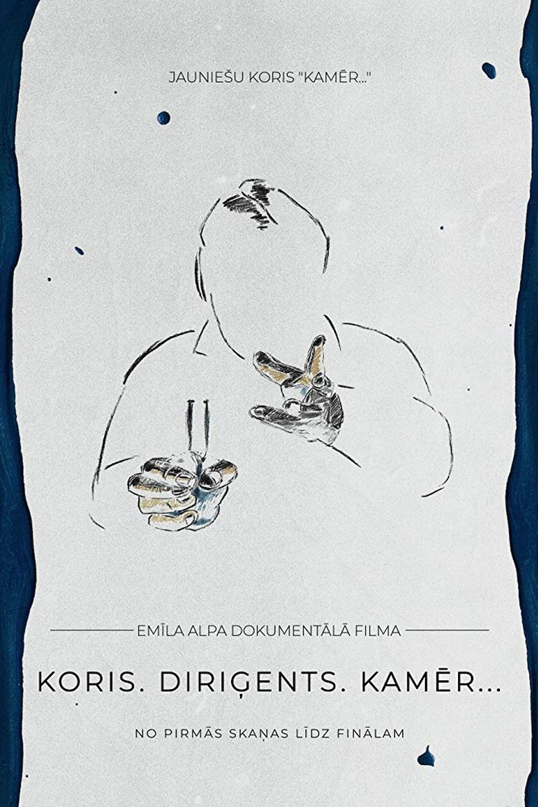Poster of Choir. Conductor. Kamēr…