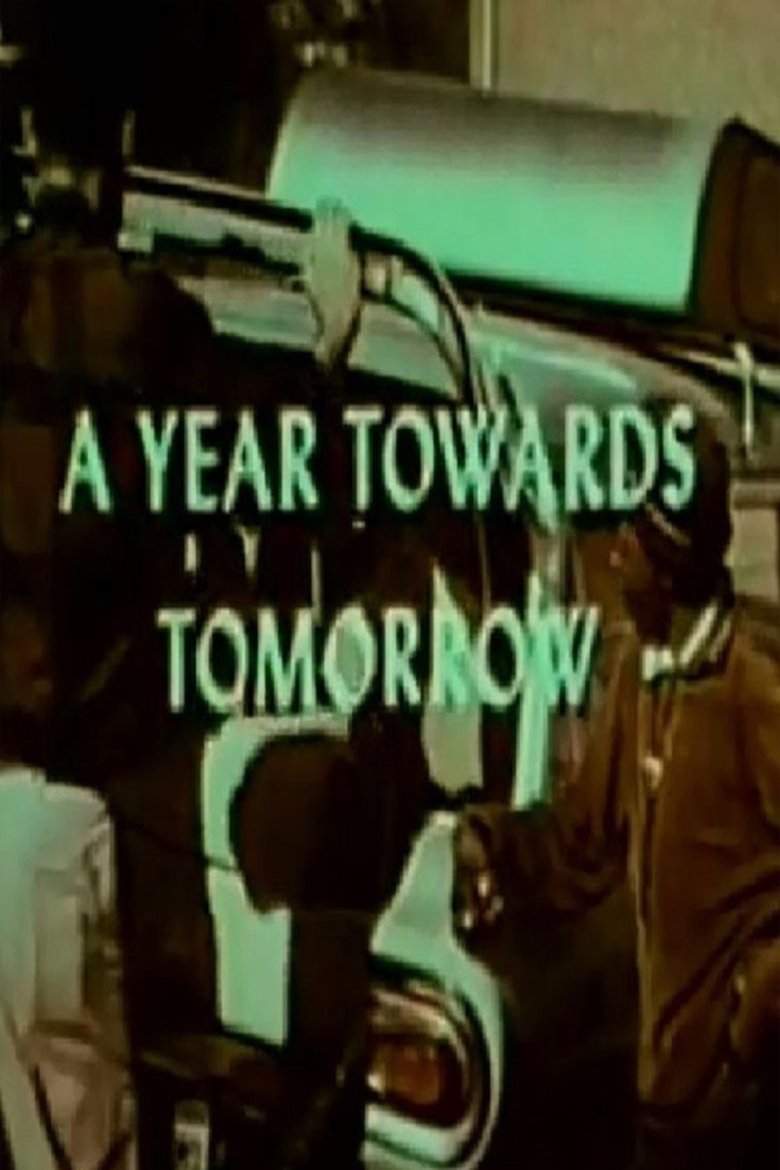 Poster of A Year Towards Tomorrow