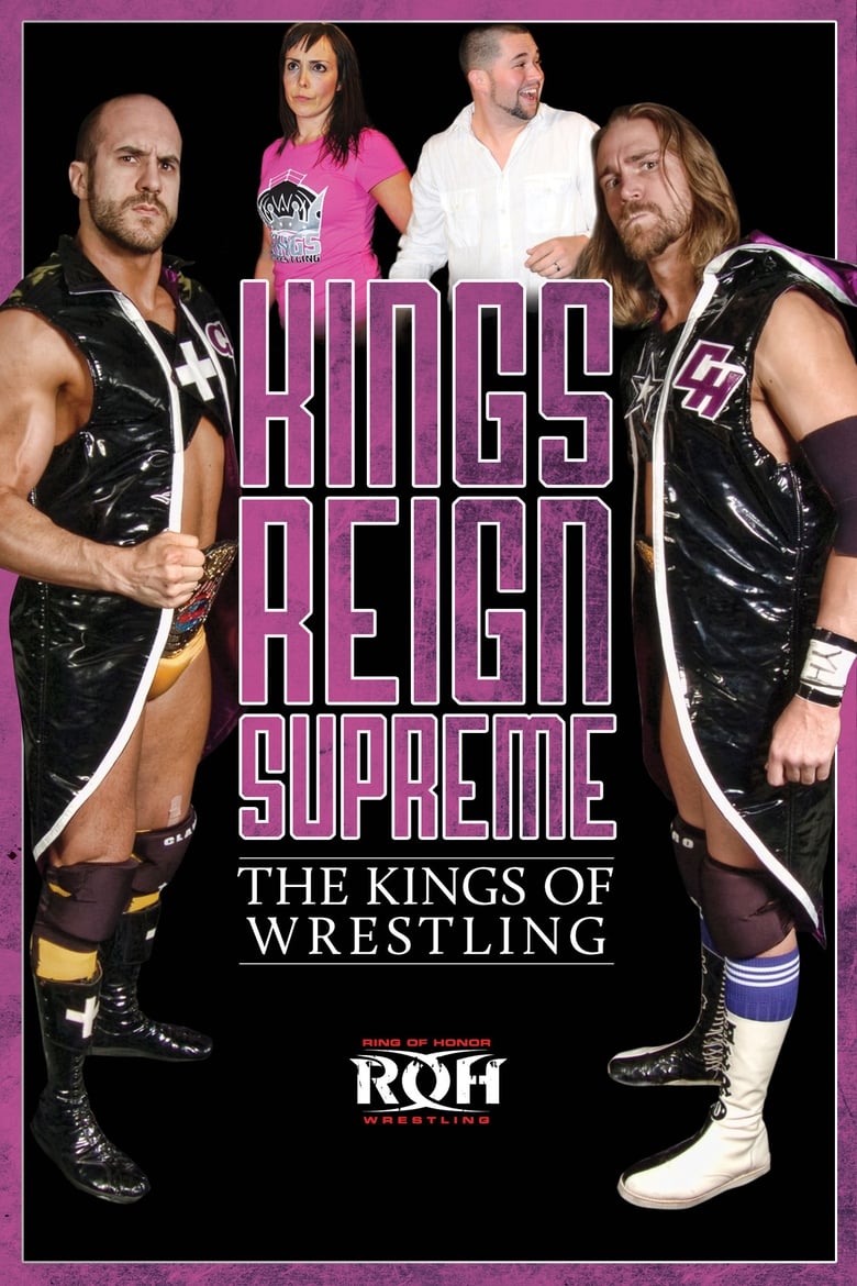 Poster of Kings Reign Supreme: The Kings of Wrestling
