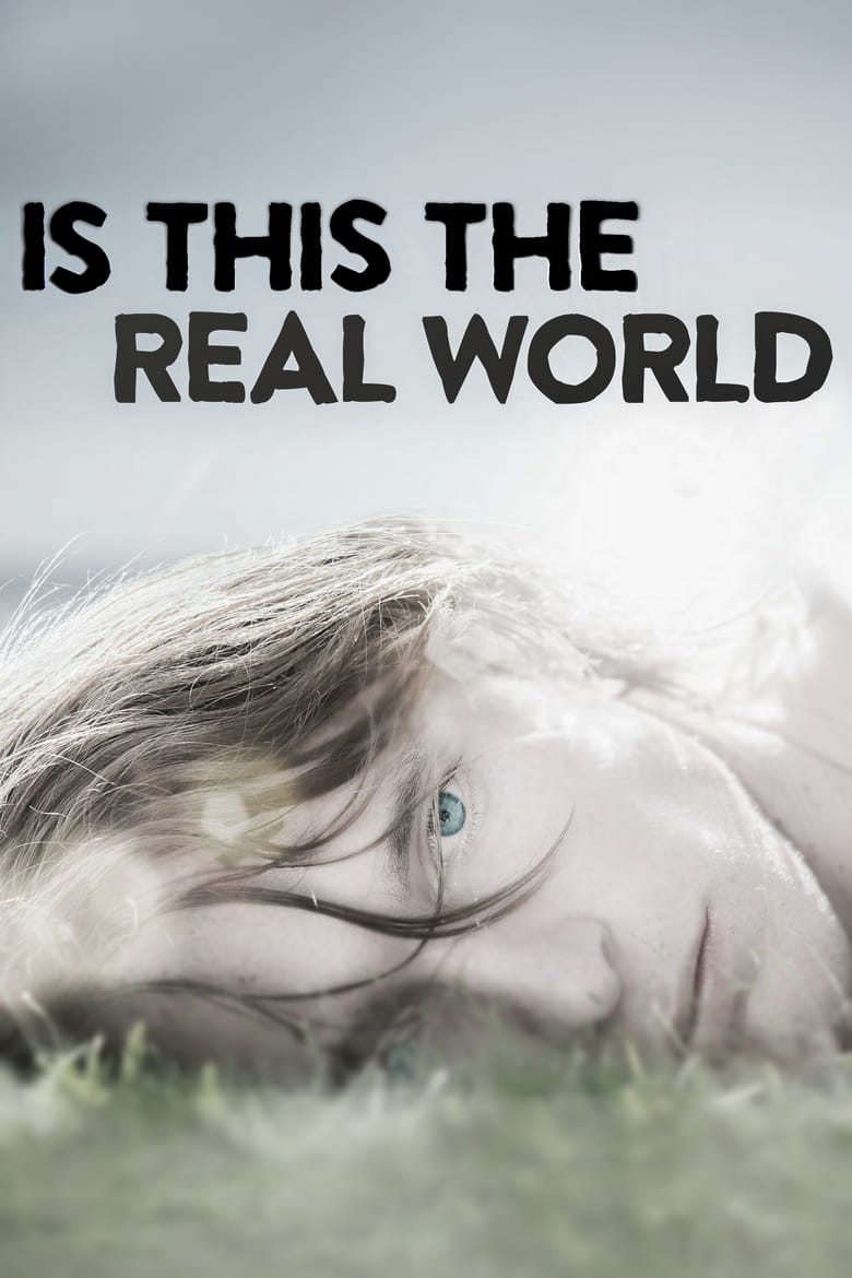 Poster of Is This the Real World