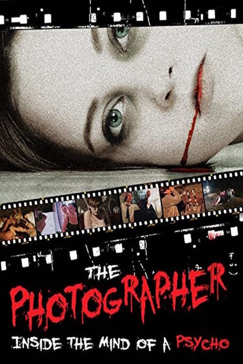 Poster of The Photographer: Inside the Mind of a Psycho