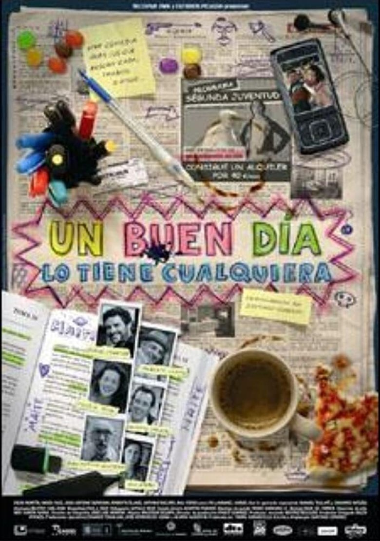 Poster of Un buen día lo tiene cualquiera
