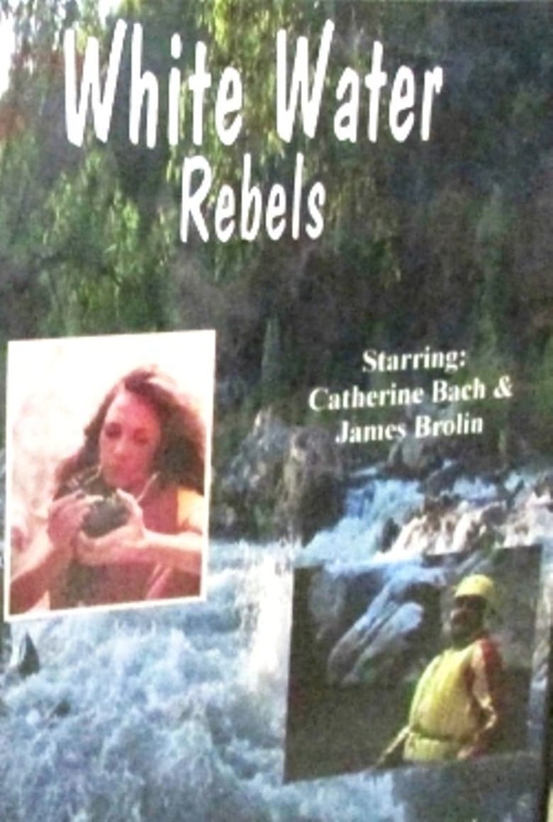Poster of White Water Rebels