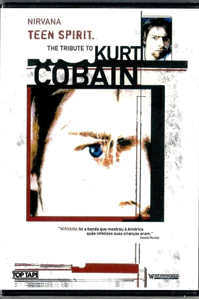 Poster of Teen Spirit: The Tribute to Kurt Cobain